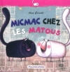 Couverture Micmac chez les matous Editions Le Pommier 2012