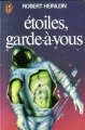 Couverture Étoiles, garde-à-vous ! / Starship Troopers Editions J'ai Lu 1974