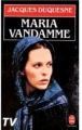 Couverture Maria Vandamme Editions Le Livre de Poche 1983