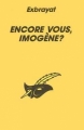 Couverture Encore vous, Imogène ! Editions du Masque 1990