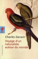 Couverture Voyage d'un naturaliste autour du monde, illustré Editions La Découverte 2006