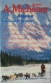 Couverture Alaska, tome 1 : La citadelle de glace Editions Presses pocket 1991