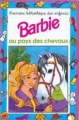 Couverture Barbie au pays des chevaux Editions Hemma (Mini-Club Etoile) 1992