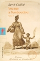 Couverture Voyage à Tombouctou, tome 2 Editions La Découverte (Littérature et voyages) 2007