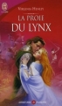 Couverture La proie du lynx Editions J'ai Lu (Pour elle - Aventures & passions) 2008