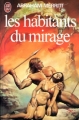 Couverture Les habitants du mirage Editions J'ai Lu (Science-fiction) 1979