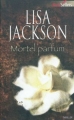 Couverture Mortel parfum Editions Harlequin (Best sellers - Thriller) 2011