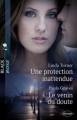 Couverture Une protection inattendue, Le venin du doute Editions Harlequin (Black Rose) 2012