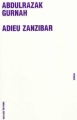 Couverture Adieu Zanzibar Editions Galaade 2009
