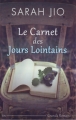 Couverture Le carnet des jours lointains Editions City 2012