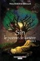 Couverture Sîn, tome 3 : Le poème de lumière Editions Atria (Les mondes d'Atria - Fantasy) 2012