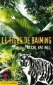 Couverture Le tigre de Baiming Editions Actes Sud (Junior) 2012
