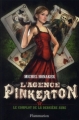 Couverture L'agence Pinkerton, tome 3 : Le Complot Editions Flammarion 2012