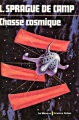 Couverture La saga de Zeï, tome 3 : Chasse cosmique Editions Librairie des  Champs-Elysées  (Le Masque Science-fiction) 1976
