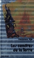 Couverture Les cendres de la Terre Editions Albin Michel (Super-fiction) 1976