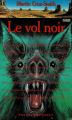 Couverture Le vol noir Editions Presses Pocket (Terreur) 1990
