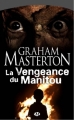 Couverture Manitou, tome 3 : La Vengeance du Manitou Editions Bragelonne (L'Ombre) 2007