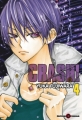 Couverture Crash !, tome 04 Editions Tonkam (Shôjo) 2012