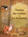 Couverture Toutes les Fables de La Fontaine / Les fables de La Fontaine, intégrale Editions Auzou  2007