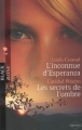 Couverture L'inconnue d'Esperanza, Les secrets de l'ombre Editions Harlequin (Black Rose) 2009