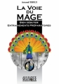 Couverture La voie du mage Editions Alliance Magique 2012