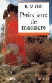 Couverture Petits jeux de massacre Editions Fayard 1993