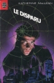 Couverture Le Disparu Editions Le Livre de Poche 1980
