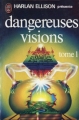 Couverture Dangereuses visions, tome 1 Editions J'ai Lu 1975