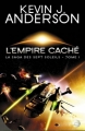 Couverture La saga des Sept Soleils, tome 1 : L'empire caché Editions Bragelonne 2008