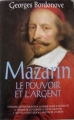 Couverture Mazarin le pouvoir et l'argent Editions Pygmalion 1997