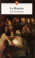 Couverture Les Caractères Editions Le Livre de Poche (Classiques de poche) 1997