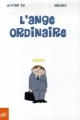 Couverture L'ange ordinaire Editions Le Cycliste 2006