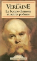 Couverture La bonne chanson et autres poèmes Editions Maxi Poche 1997