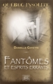 Couverture Fantômes et esprits errants Editions Michel Quintin (Québec insolite) 2011