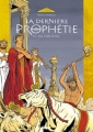 Couverture La dernière Prophétie, tome 3 : Sous le Signe de Ba'al Editions Glénat (La loge noire) 2004
