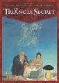 Couverture Le Triangle Secret, tome 5 : L'infâme mensonge Editions Glénat 2002