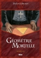 Couverture Le Triangle Secret : Géométrie Mortelle Editions Glénat 2003