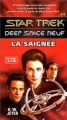 Couverture Star Trek : Deep Space Neuf, tome 03 : La Saignée Editions AdA 1999