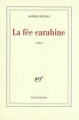 Couverture La saga Malaussène, tome 2 : La fée carabine Editions Gallimard  (Blanche) 1987