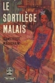 Couverture Le sortilège malais Editions Le Livre de Poche 1960