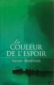 Couverture La Couleur de l'Espoir Editions France Loisirs 2000