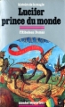Couverture Histoire de la magie, tome 1 : Lucifer prince du monde Editions Presses pocket (Mondes mystérieux) 1979
