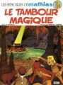 Couverture Les mémoires de Mathias, tome 1 : Le tambour magique Editions Delachaux et Niestlé 1981