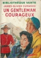 Couverture Un gentleman courageux Editions Hachette (Bibliothèque Verte) 1953