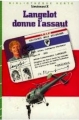 Couverture Langelot donne l'assaut Editions Hachette (Bibliothèque Verte) 1985
