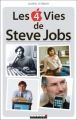 Couverture Les 4 vies de Steve Jobs Editions Leduc.s 2011