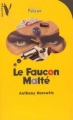 Couverture Les frères Diamant, tome 1 : Le faucon malté Editions Hachette (Vertige - Policier) 2000