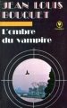 Couverture L'ombre du vampire Editions Marabout 1978