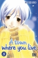 Couverture A town where you live, tome 08 Editions Pika (Shônen) 2012