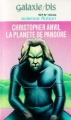Couverture La planète de Pandore Editions Opta (Galaxie/bis) 1975